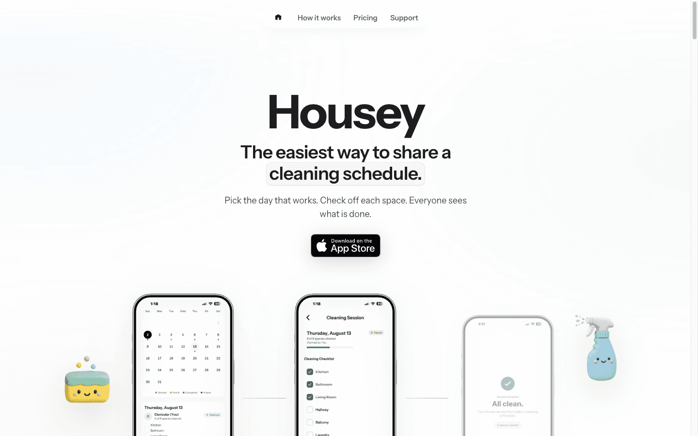 Housey marketing site hero. Heading 'The easiest way to share a cleaning schedule.' Three iPhone mockups: a claimed day on Thursday August 13, a cleaning session checklist with Kitchen Bathroom and Living Room checked, and a done screen that says the house can see today's cleaning is finished. Download on the App Store button underneath.
